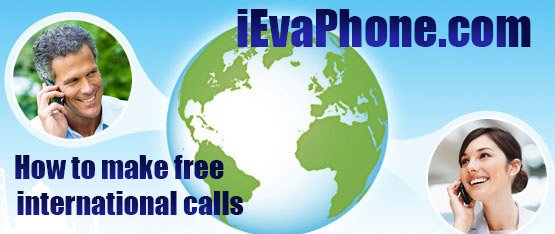 Free international calls from PC to phone on iEvaPhone